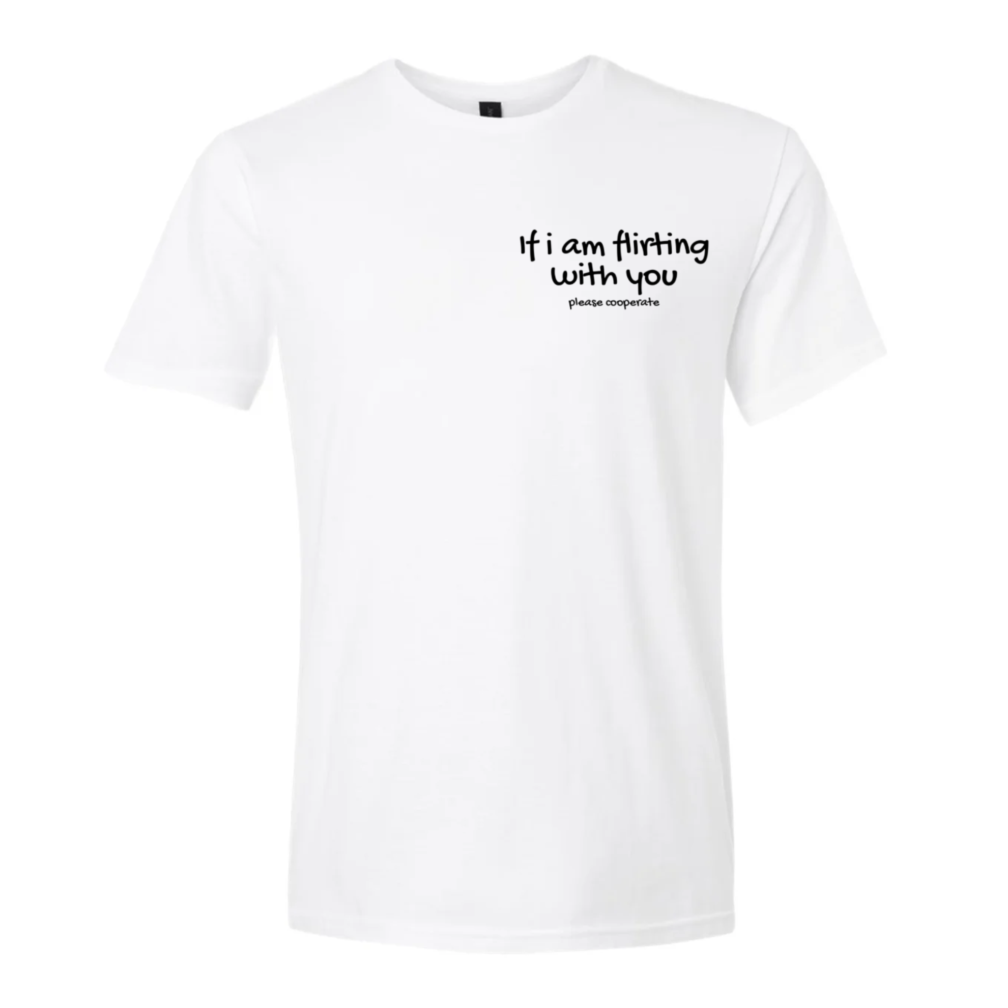 If I am flirting please cooperate